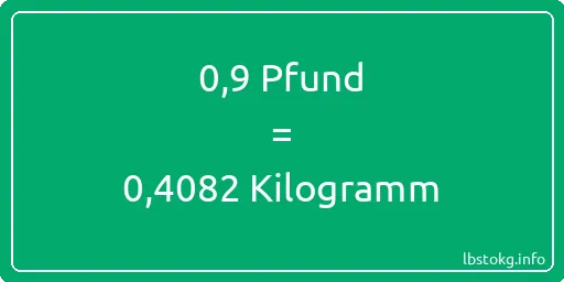 0-9 lbs bis kg - 0-9 Pfund bis Kilogramm