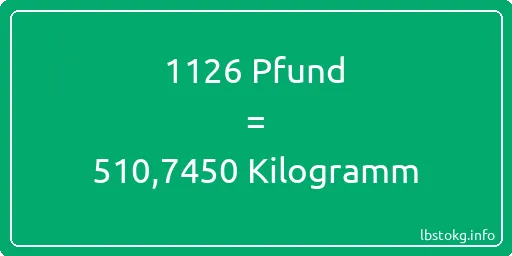 1126 lbs bis kg - 1126 Pfund bis Kilogramm