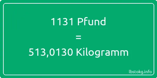 1131 lbs bis kg - 1131 Pfund bis Kilogramm