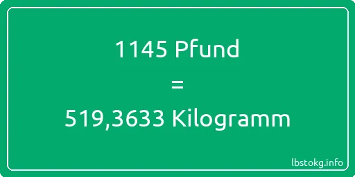 1145 lbs bis kg - 1145 Pfund bis Kilogramm