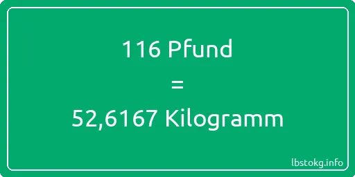 116 lbs bis kg - 116 Pfund bis Kilogramm