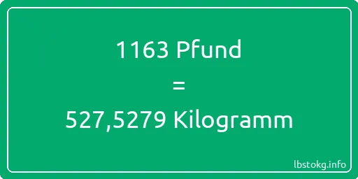 1163 lbs bis kg - 1163 Pfund bis Kilogramm