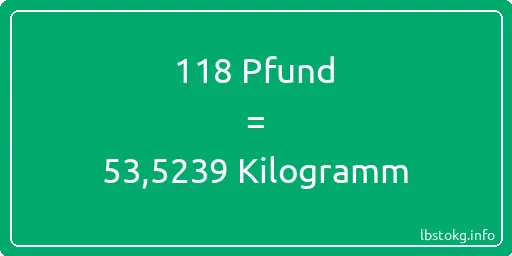 118 lbs bis kg - 118 Pfund bis Kilogramm