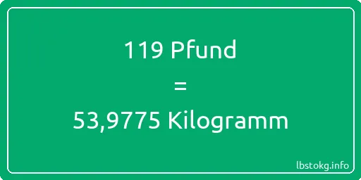 119 lbs bis kg - 119 Pfund bis Kilogramm