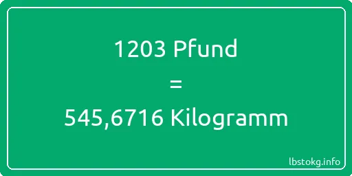 1203 lbs bis kg - 1203 Pfund bis Kilogramm