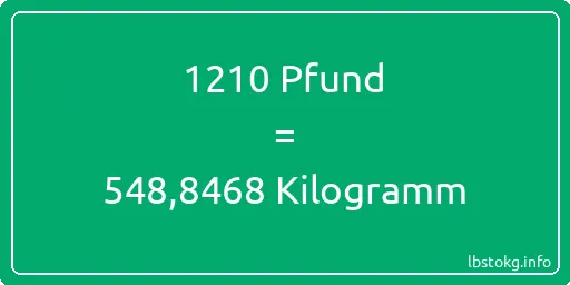 1210 lbs bis kg - 1210 Pfund bis Kilogramm