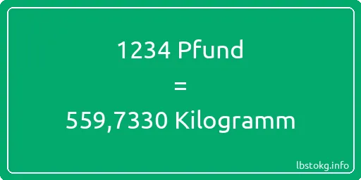 1234 lbs bis kg - 1234 Pfund bis Kilogramm