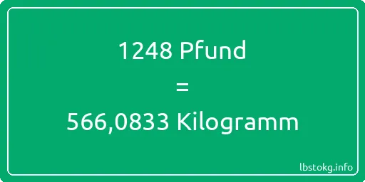 1248 lbs bis kg - 1248 Pfund bis Kilogramm