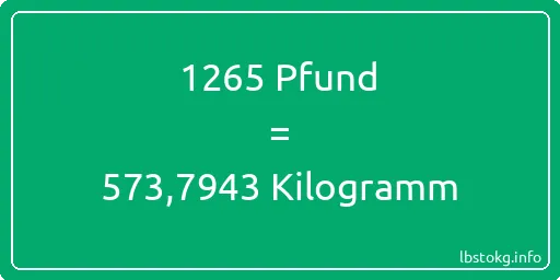 1265 lbs bis kg - 1265 Pfund bis Kilogramm