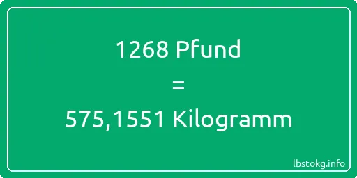 1268 lbs bis kg - 1268 Pfund bis Kilogramm