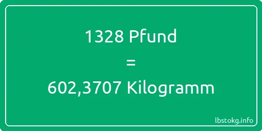 1328 lbs bis kg - 1328 Pfund bis Kilogramm