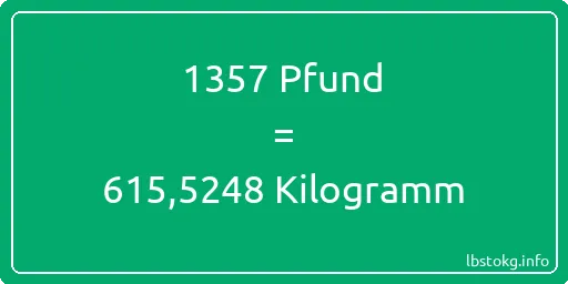 1357 lbs bis kg - 1357 Pfund bis Kilogramm