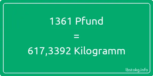 1361 lbs bis kg - 1361 Pfund bis Kilogramm