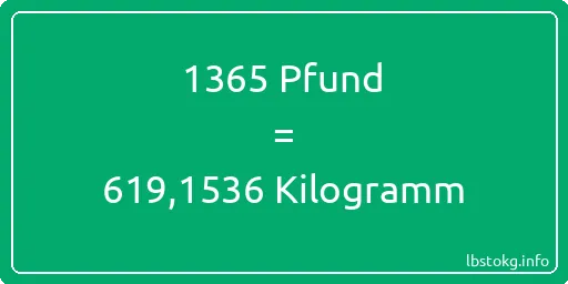 1365 lbs bis kg - 1365 Pfund bis Kilogramm