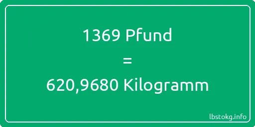 1369 lbs bis kg - 1369 Pfund bis Kilogramm