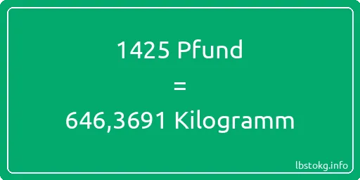 1425 lbs bis kg - 1425 Pfund bis Kilogramm