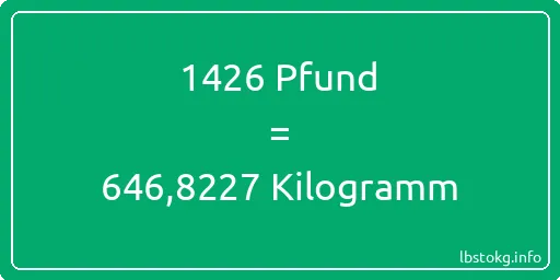 1426 lbs bis kg - 1426 Pfund bis Kilogramm