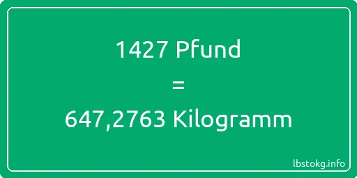 1427 lbs bis kg - 1427 Pfund bis Kilogramm