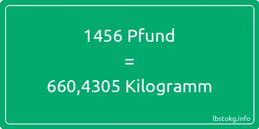 1456 lbs bis kg - 1456 Pfund bis Kilogramm