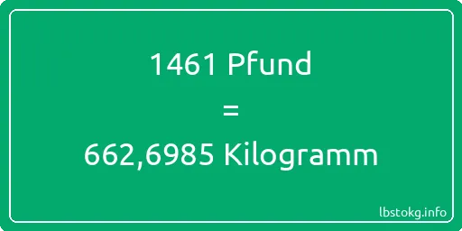 1461 lbs bis kg - 1461 Pfund bis Kilogramm