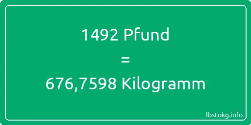 1492 lbs bis kg - 1492 Pfund bis Kilogramm