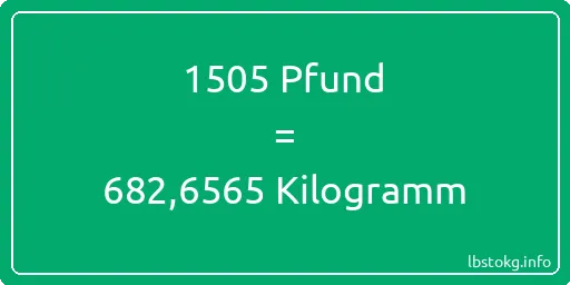 1505 lbs bis kg - 1505 Pfund bis Kilogramm