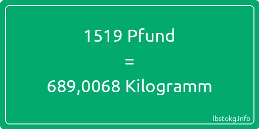 1519 lbs bis kg - 1519 Pfund bis Kilogramm