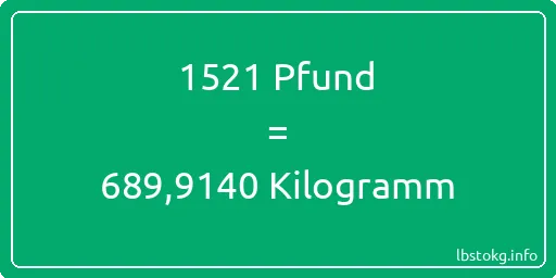 1521 lbs bis kg - 1521 Pfund bis Kilogramm