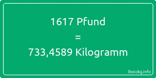 1617 lbs bis kg - 1617 Pfund bis Kilogramm