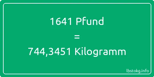 1641 lbs bis kg - 1641 Pfund bis Kilogramm