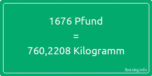 1676 lbs bis kg - 1676 Pfund bis Kilogramm