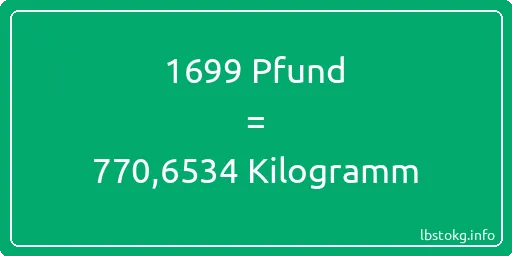 1699 lbs bis kg - 1699 Pfund bis Kilogramm