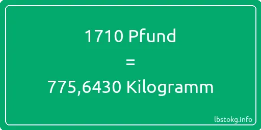 1710 lbs bis kg - 1710 Pfund bis Kilogramm