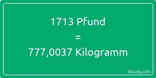 1713 lbs bis kg - 1713 Pfund bis Kilogramm