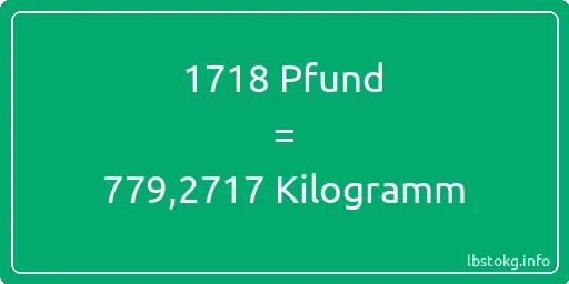 1718 lbs bis kg - 1718 Pfund bis Kilogramm