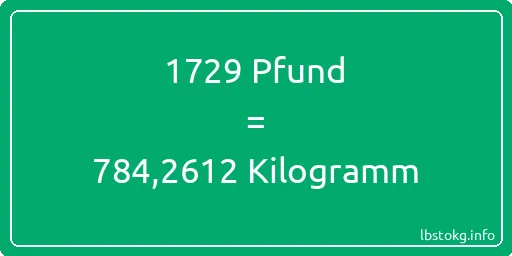 1729 lbs bis kg - 1729 Pfund bis Kilogramm