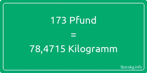 173 lbs bis kg - 173 Pfund bis Kilogramm