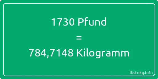 1730 lbs bis kg - 1730 Pfund bis Kilogramm