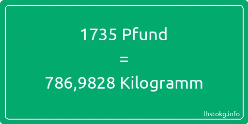 1735 lbs bis kg - 1735 Pfund bis Kilogramm