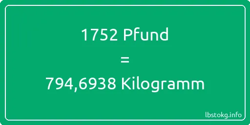 1752 lbs bis kg - 1752 Pfund bis Kilogramm