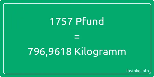 1757 lbs bis kg - 1757 Pfund bis Kilogramm