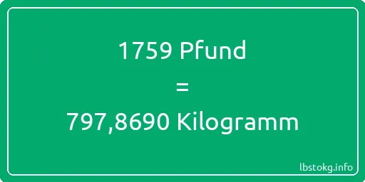 1759 lbs bis kg - 1759 Pfund bis Kilogramm