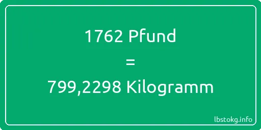 1762 lbs bis kg - 1762 Pfund bis Kilogramm