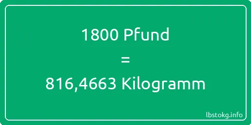 1800 lbs bis kg - 1800 Pfund bis Kilogramm