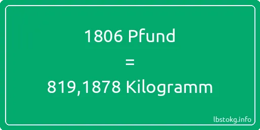 1806 lbs bis kg - 1806 Pfund bis Kilogramm