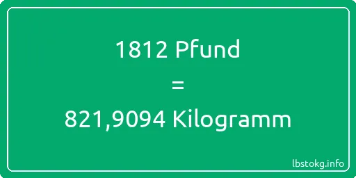 1812 lbs bis kg - 1812 Pfund bis Kilogramm