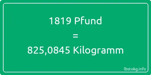 1819 lbs bis kg - 1819 Pfund bis Kilogramm