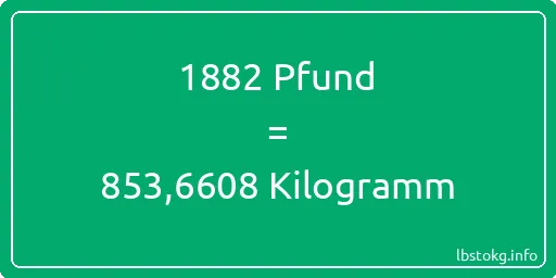 1882 lbs bis kg - 1882 Pfund bis Kilogramm