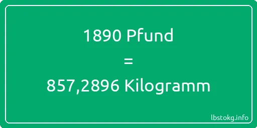 1890 lbs bis kg - 1890 Pfund bis Kilogramm