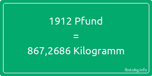 1912 lbs bis kg - 1912 Pfund bis Kilogramm